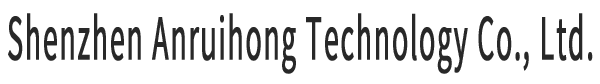 Shenzhen Anruihong Technology Co., Ltd. 